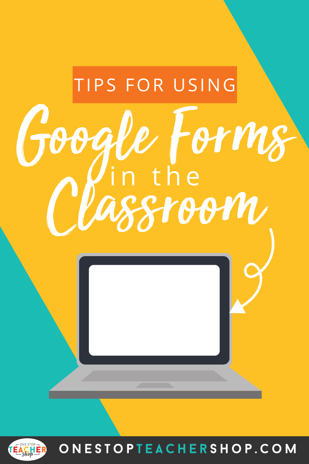 Google Forms In The Classroom: Tips, Tricks, & Resources | One Stop ...