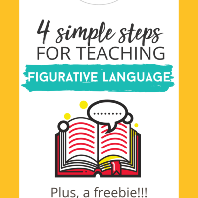 4 Steps for Teaching Figurative Language | One Stop Teacher Shop