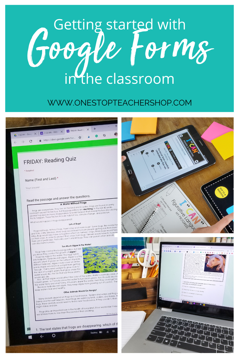 getting-started-with-google-forms-in-the-classroom-one-stop-teacher-shop