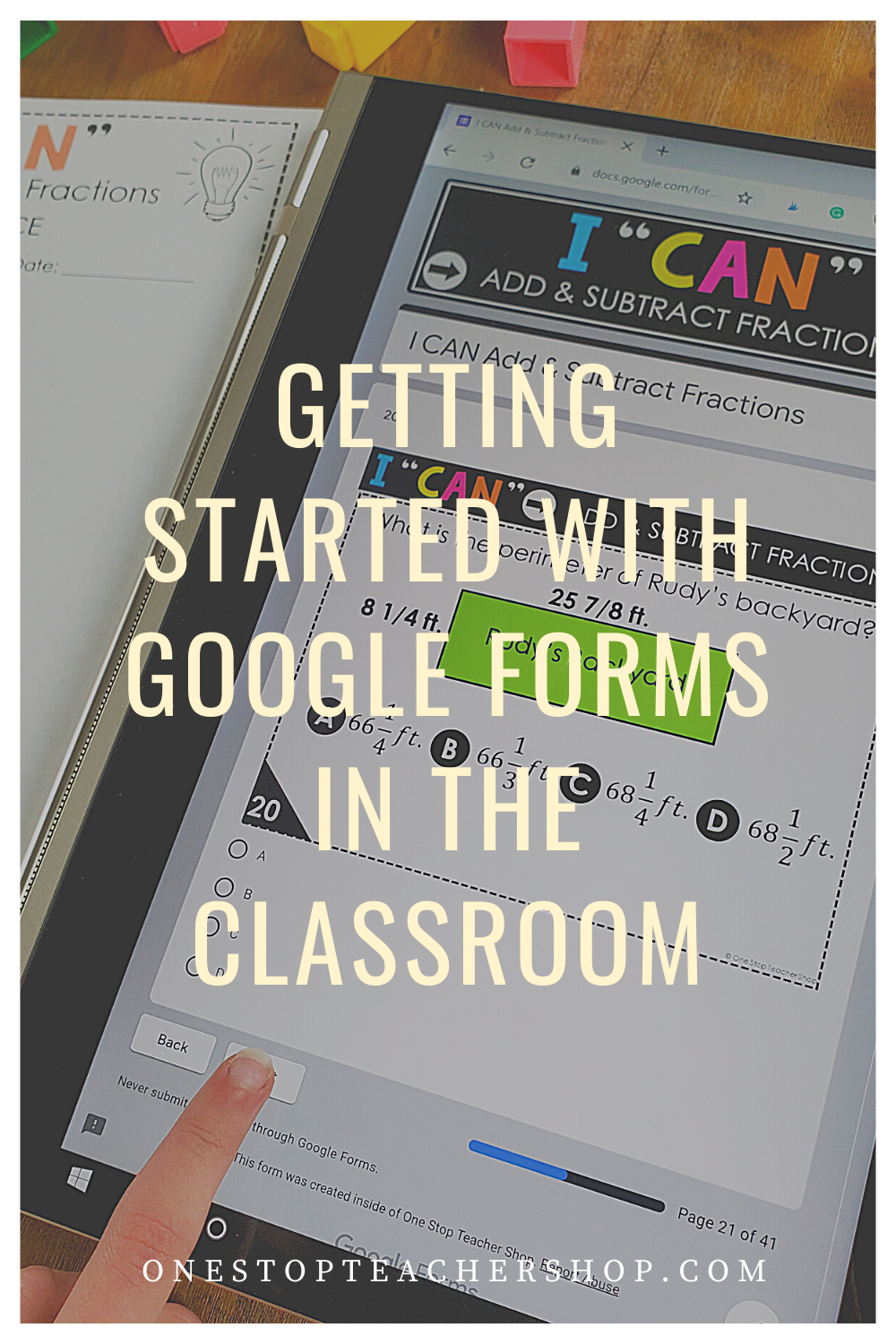 getting-started-with-google-forms-in-the-classroom-one-stop-teacher-shop