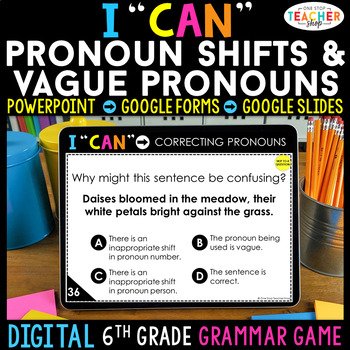 6th Grade DIGITAL Grammar Game | Correcting Pronoun Shifts & Vague